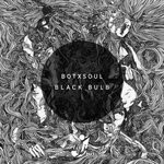 cover: Botxsoul - Black Bulb