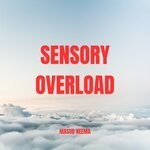 cover: Masud' Neema - Sensory Overload