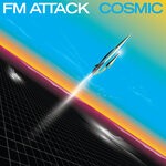 cover: Fm Attack - Cosmic