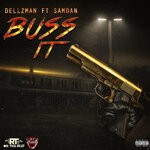 cover: Samdan|Dellzman - Buss It (Explicit)