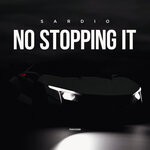 cover: Sardio - No Stopping It