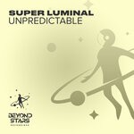 cover: Super Luminal - Unpredictable