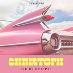 cover: Christoph - Take A Day Trip