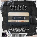 cover: Man Q|Danny Boy Rsa|Styla 012 - Yelele