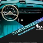 cover: Might Sound Different - Tell My Story, Vol 1