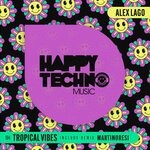 cover: Alex Lago - Tropical Vibes