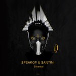 cover: Speakof|Santini - Ethereal