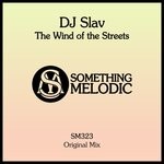 cover: Dj Slav - The Wind Of The Streets