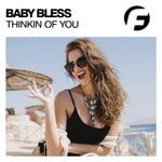 cover: Baby Bless - Thinking Of You