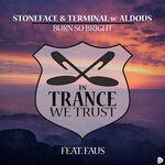 cover: Stoneface & Terminal|Faus - Burn So Bright