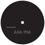 cover: Am\pm - Bought & Sold