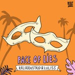 cover: AUGUSTKID|Iuliss|KAJ - Face Of Lies