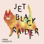 cover: Anna Meredith - Jet Black Raider EP