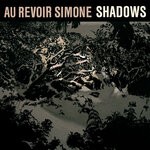 cover: Au Revoir Simone - Shadows (Remixes)