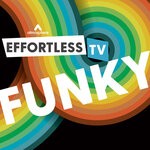 cover: Fabio Capelli|David Stephen Westlake|Harry Matthew Tarlton - Effortless TV - Funky