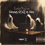 cover: Zumba Mafian - Sinner Still A Sin (Explicit)