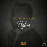 cover: Coca Dillaz - Higher