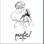 cover: Pacific! - Hot Lips