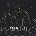 cover: Slow Club - Christmas Thanks For Nothing EP