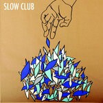 cover: Slow Club - It Doesn't Have To Be Beautiful