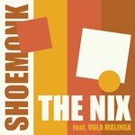 cover: Vula Malinga|The Nix - Shoemonk