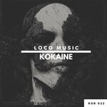 cover: Loco Music - Kokaine