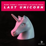 cover: Semitoo|Plastik Bass|Marc Korn - Last Unicorn