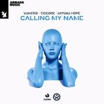 cover: Lavinia Hope|Tiscore|Vamero - Calling My Name