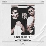 cover: Majed Zane|Sam Abdullah - Sharq Short Edit