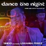 cover: Lisbania Perez|Singo - Dance The Night (Home & Away Playlist EP)