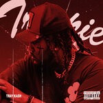 cover: Tray Kash - Trippie (Explicit)