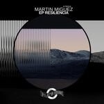 cover: Martin Miguez - Resiliencia