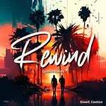 cover: Castion|Siwell - Rewind (Qubiko Remix)