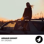 cover: Arnaud Bissot - My Dreams