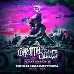 cover: Brian Brainstorm - Ghetto Dubz Vol 3 - Sampler Part 2