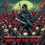 cover: Forschtbar|Kurwastyle Project - Army Of The Dead