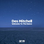 cover: Des Mitchell - Welcome To The Dance (Remixes)