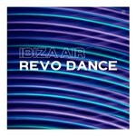 cover: Ibiza Air - Revo Dance