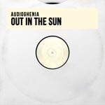 cover: Audioghenia - Out In The Sun