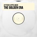 cover: Ayyoub Appelman - The Golden Era