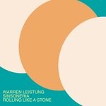 cover: Sinsoneria|Warren Leistung - Rolling Like A Stone