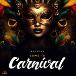 cover: Malaika - Come To Carnival