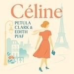 cover: Edith Piaf|Petula Clark - Celine