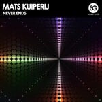 cover: Mats Kuiperij - Never Ends