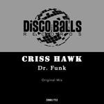 cover: Criss Hawk - Dr. Funk