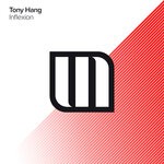 cover: Tony Hang - Inflexion