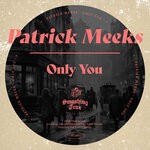 cover: Patrick Meeks - Only You