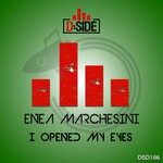 cover: Enea Marchesini - I Opened My Eyes