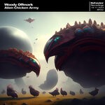 cover: Woody Offmark - Alien Chicken Army