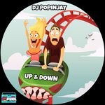 cover: Dj Popinjay - Up & Down